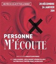 Personne m'écoute Thtre Lepic Affiche