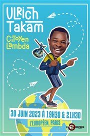 Ulrich Takam dans Citoyen Lambda L'Europen Affiche