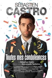 Toutes mes condoléances Thtre des Chartrons Affiche