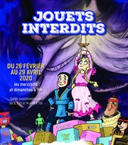 Jouets Interdits La Manufacture des Abbesses Affiche