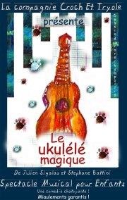 Le ukulélé magique Comdie de Grenoble Affiche