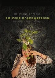 Delphine Esperce dans En voie d'apparition Le Point Comdie Affiche