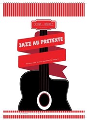 Les jeudis jazz d'Octave et Anatole Le prtexte Affiche