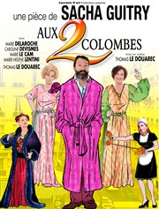 Aux deux colombes Thtre de l'Aliz Affiche