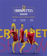 Ze Crumpettes Show Akton Thtre Affiche