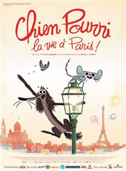 Chien pourri, la vie à Paris Cresco Affiche