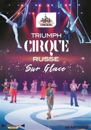 Le grand cirque de Russie sur glace Espace Charles Vanel Affiche