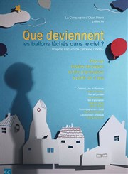 Que deviennent les ballons lachés dans le ciel ? Espace des Arts Affiche