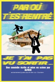 Par où t'es rentré... je t'ai pas vu sortir ! Thtre Athena Affiche