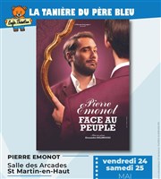 Pierre Emonot dans Face au Peuple Salle des Arcades Affiche