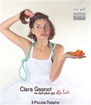 Clara Gasnot dans Clara Gasnot ne sait plus qui elle hait Il Piccolo Thtre Affiche