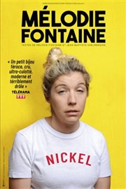 Mélodie Fontaine dans Nickel Thtre  l'Ouest Affiche