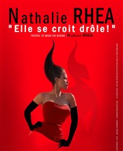 Nathalie Rhea dans Elle se croit drôle! La Cible Affiche