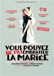 Vous pouvez ne pas embrasser la mariée Thtre des Brunes Affiche