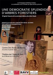 Une démocratie splendide d'arbres forestiers Thtre de l'Epe de Bois - Cartoucherie Affiche