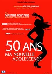 Martine Fontaine dans 50 ans, ma nouvelle adolescence Spotlight Affiche