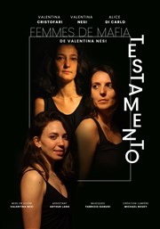 Testamento : Femmes de mafia Le Magasin Affiche