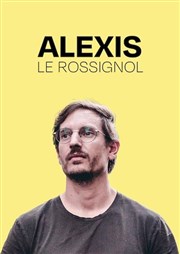 Alexis Le Rossignol Espace Beaumarchais Affiche