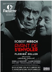 Avant de s'envoler | avec Robert Hirsch Thtre de l'Oeuvre Affiche