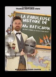 La fabuleuse Histoire de Mr Batichon Pniche Thtre Story-Boat Affiche