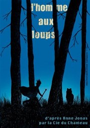 L'homme aux loups Studio-Thtre de Charenton Affiche