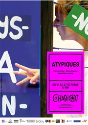 Atypiques Thtre du Chariot Affiche