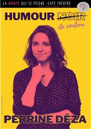 Perrine Déza dans Humour de couleur La Girafe qui se Peigne Affiche