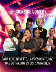 Dockside Comedy Show Dockside Comedy Club Affiche