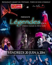 Légendes | Dîner-spectacle Espace Les 3 rythmes Affiche