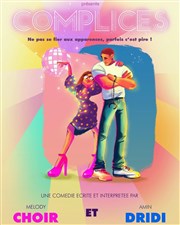 Complices ! La Nouvelle comdie Affiche