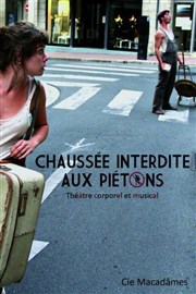 Chaussée interdite aux piétons Centre Mandapa Affiche