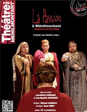 La Passion à Ménilmontant Thtre de Mnilmontant - Salle Guy Rtor Affiche