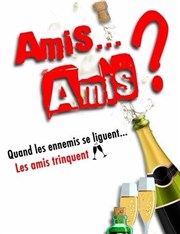 Amis... Amis ? Pelousse Paradise Affiche