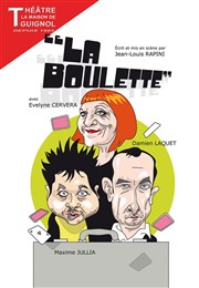 La Boulette Thtre la Maison de Guignol Affiche