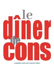 Le dîner de Cons Casino Barrire de Menton Affiche