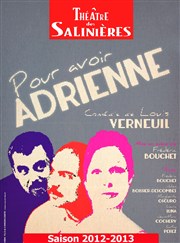 Pour avoir Adrienne Thtre des Salinires Affiche