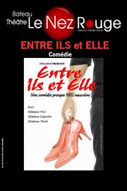 Entre ils et elle Le Nez Rouge Affiche