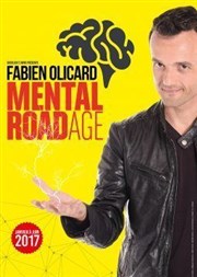 Fabien Olicard dans Mental Road Age Caf thtre de la Fontaine d'Argent Affiche