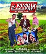 La famille est dans le pré Thtre de Longjumeau Affiche