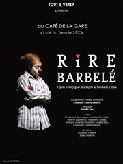 Rire barbelé Caf de la Gare Affiche