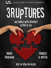 Trois Ruptures La comdie de Marseille (anciennement Le Quai du Rire) Affiche