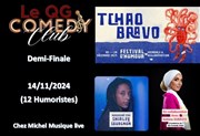 Festival d'humour : Tchao Bravo - Demi-Finale au QG Comedy Club QG Comedy Club-Chez Michel Musique Live Affiche