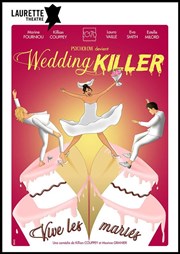 Wedding Killer Laurette Thtre Affiche