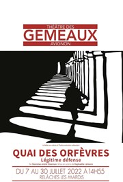 Quai des Orfèvres, légitime défense Thtre des Gmeaux - salle du Dme Affiche