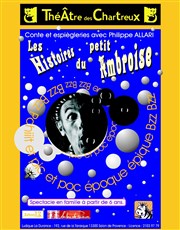 Les histoires du petit Ambroise Thtre des Chartreux Affiche