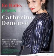 Alessandra Serra dans En Italie, je suis Catherine Deneuve Le Lieu Affiche