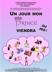 Un jour mon Prince viendra... ou pas ! Mille Club Affiche