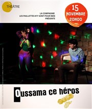 Oussama ce héros Thtre El Duende Affiche