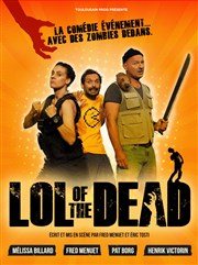 Lol of the Dead Studio 55 Affiche