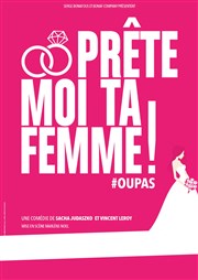 Prête moi ta femme ! Thtre Piccolo Affiche